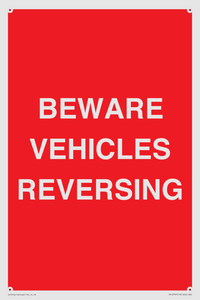 BEWARE VEHICLES REVERSING